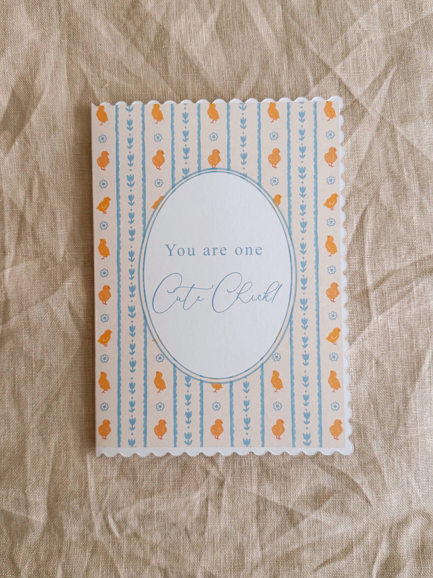 Scalloped Card - You are one Cute Chick!